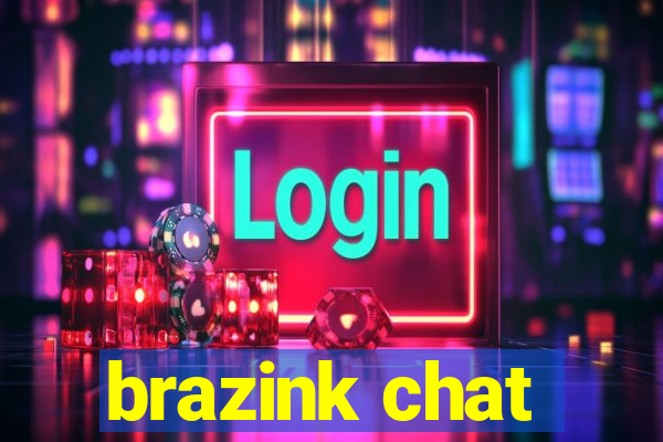 brazink chat